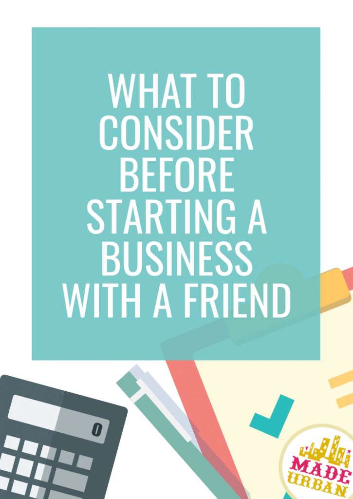 What to Consider Before Starting a Business with a Friend