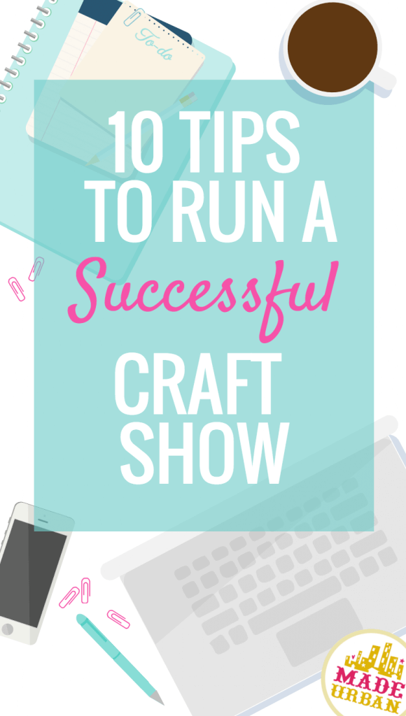 How to Host a Successful Craft Show