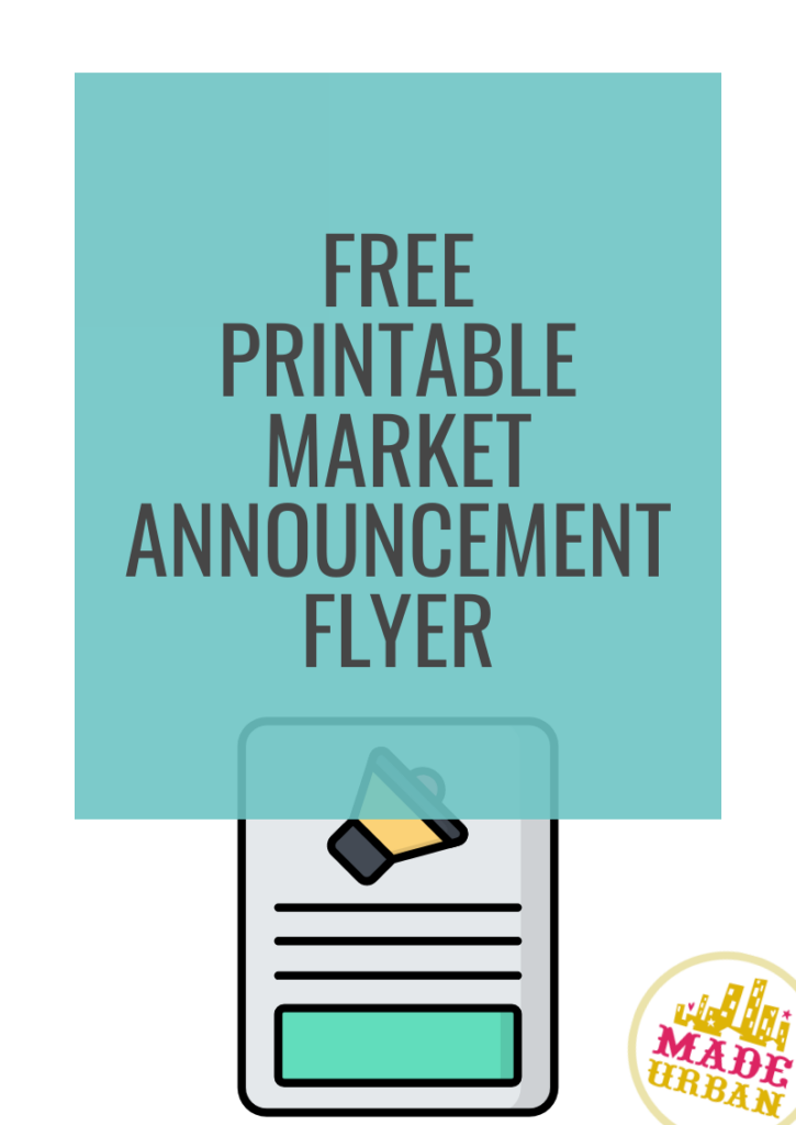 Free Printable Market Announcement Flyer