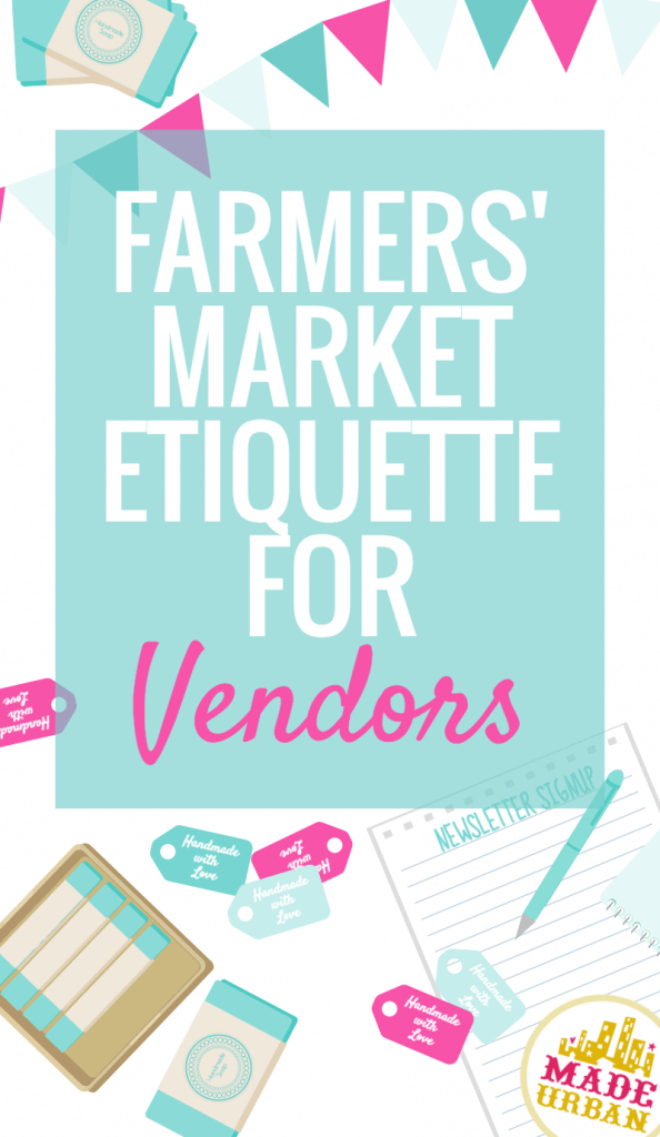 Farmers' Market Etiquette for Vendors
