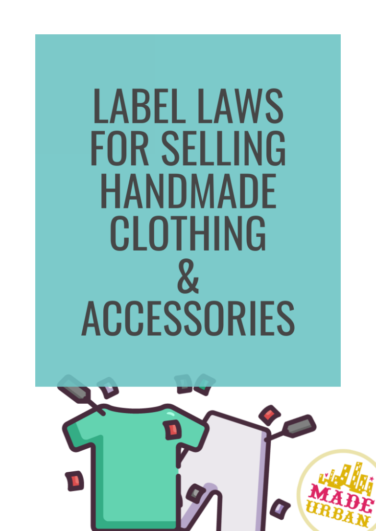 Label Laws for Selling Handmade Clothing & Accessories