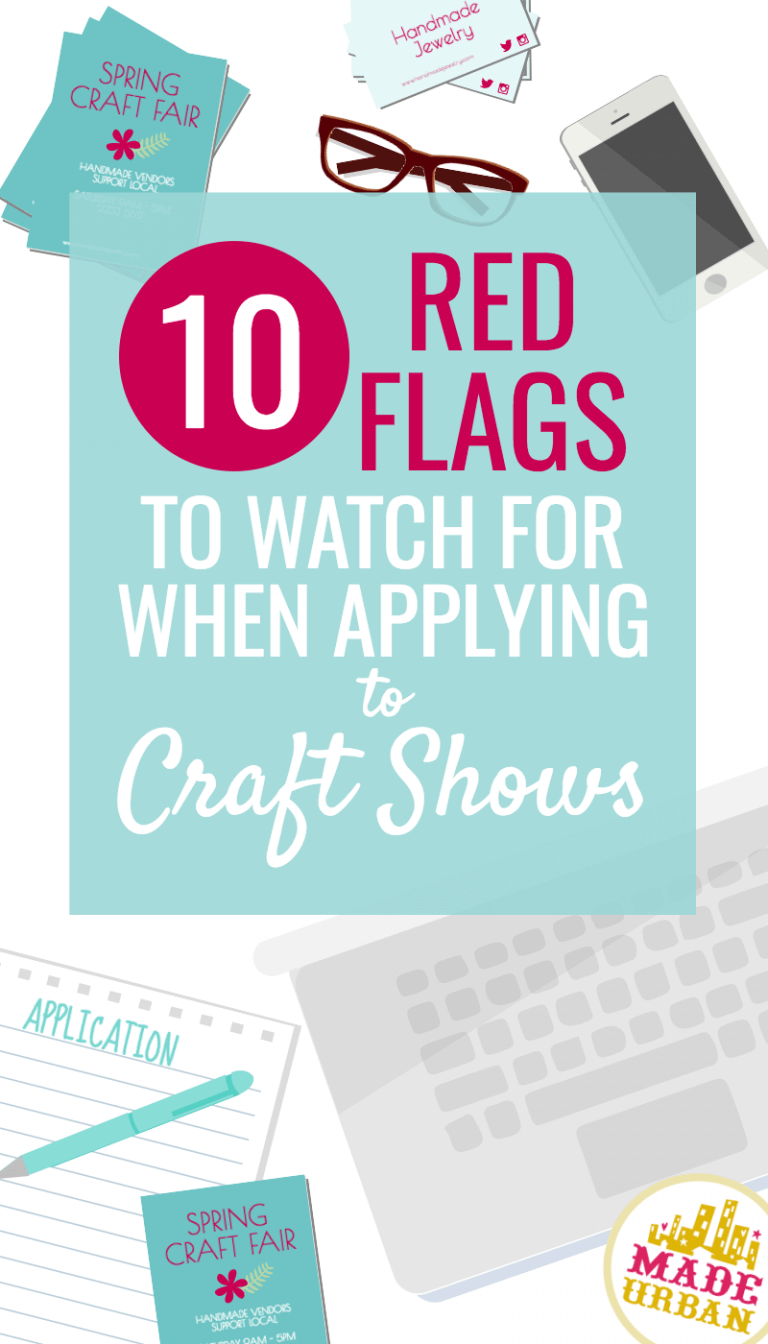 10 Signs you Shouldn’t Apply to a Craft Show