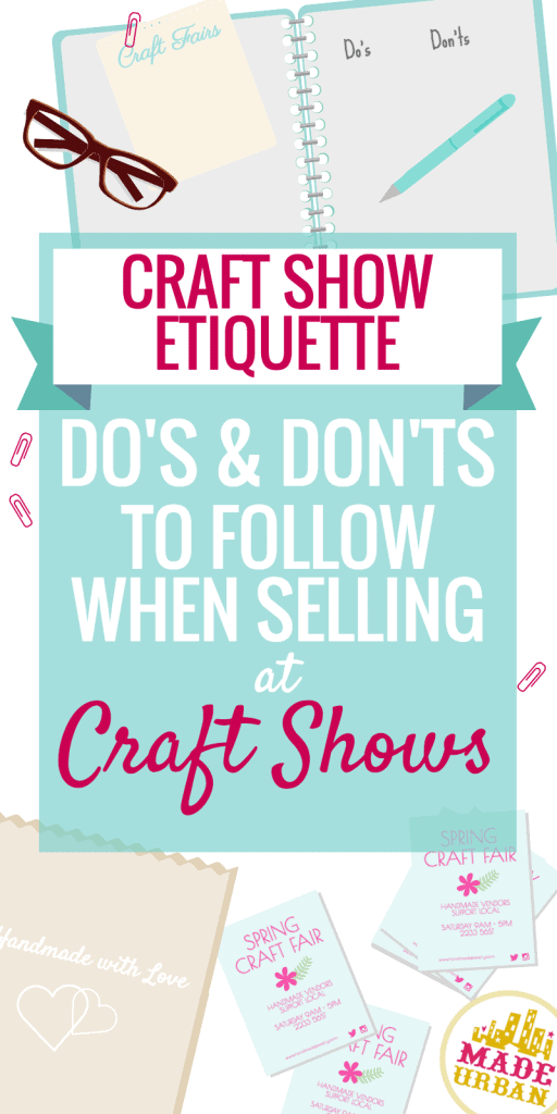 Craft Show Etiquette Vendors Expect you to Follow