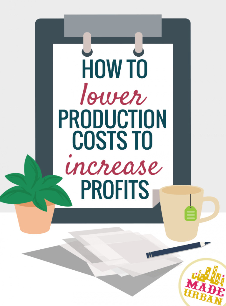 How To Lower Production Costs to Increase Profits