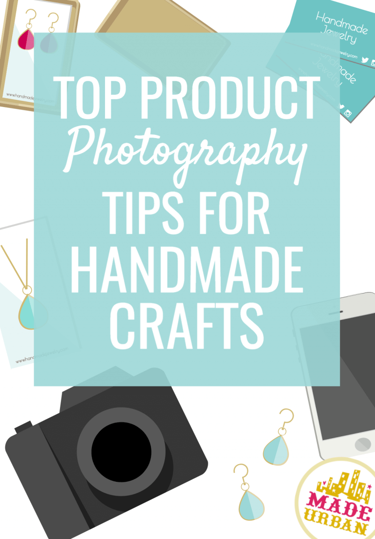 Top Product Photography Tips for Handmade Crafts