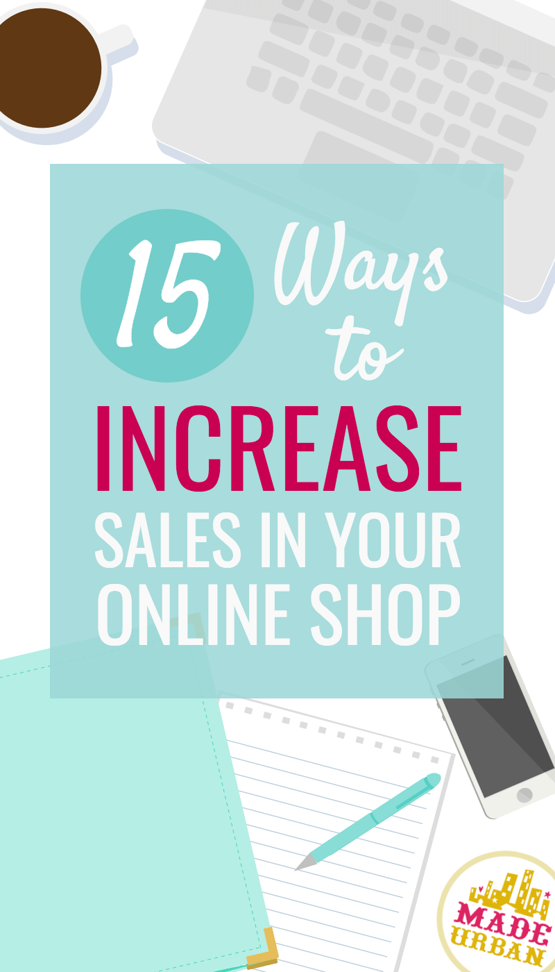 INCREASE SALES IN YOUR ONLINE SHOP