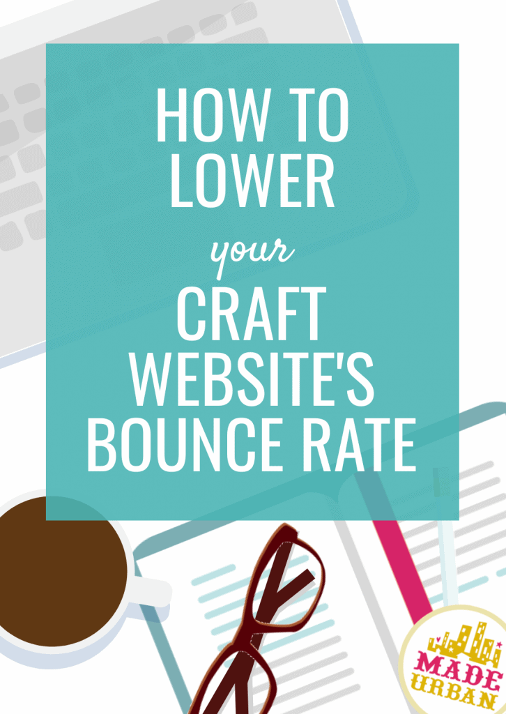 How To Lower your Craft Website's Bounce Rate