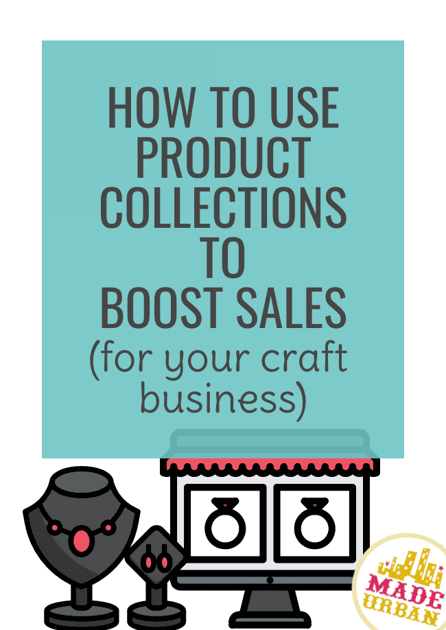 How to Use Product Collections to Boost Sales