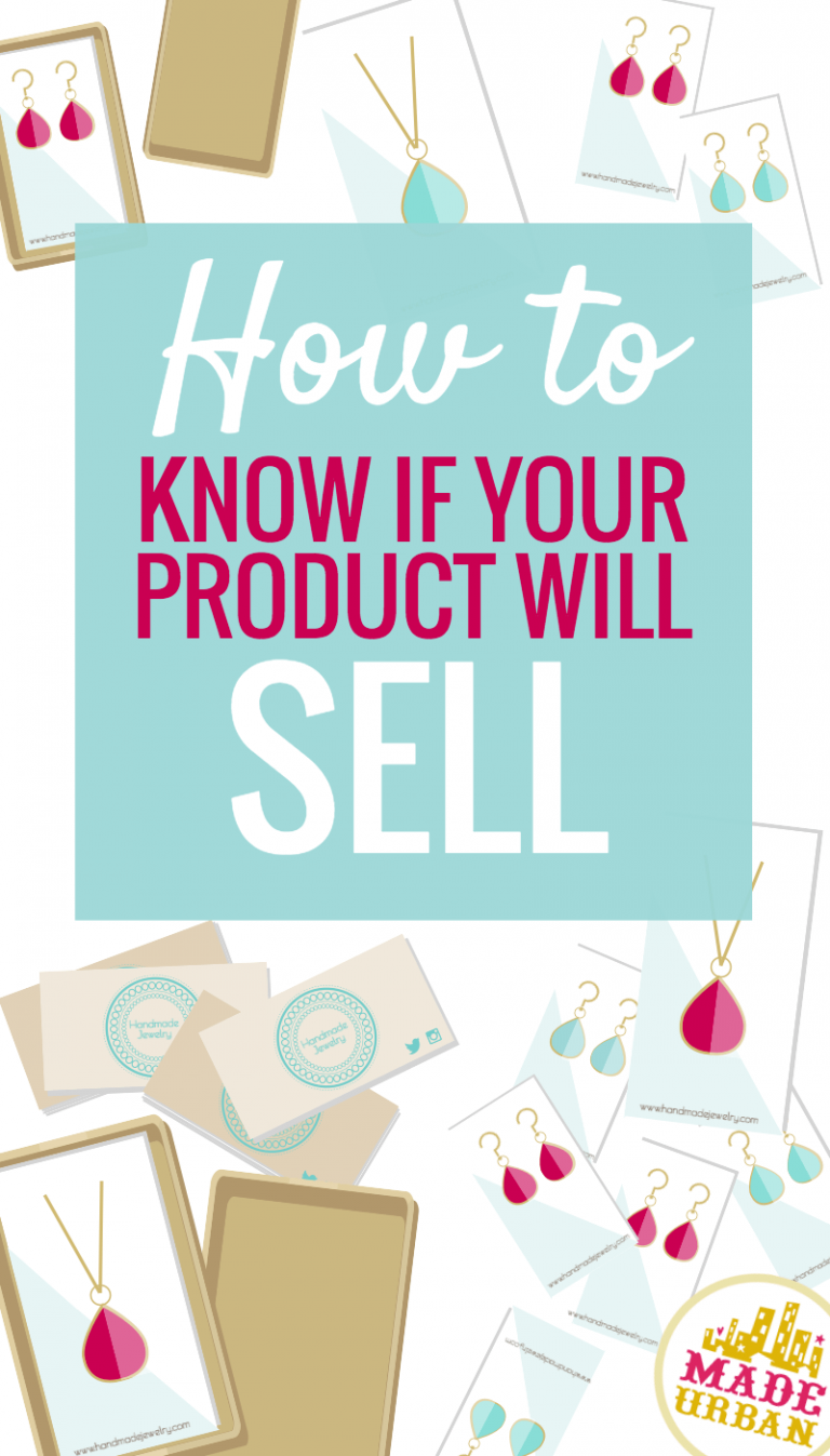 How to Know if your Handmade Product will Sell