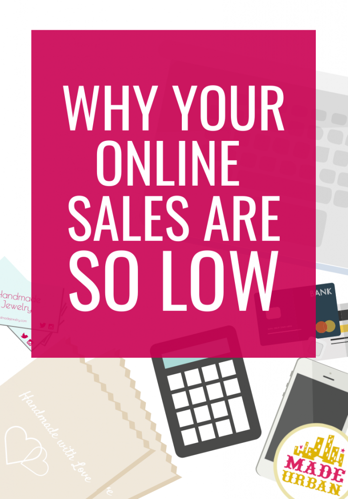 Why your Online Sales are So Low