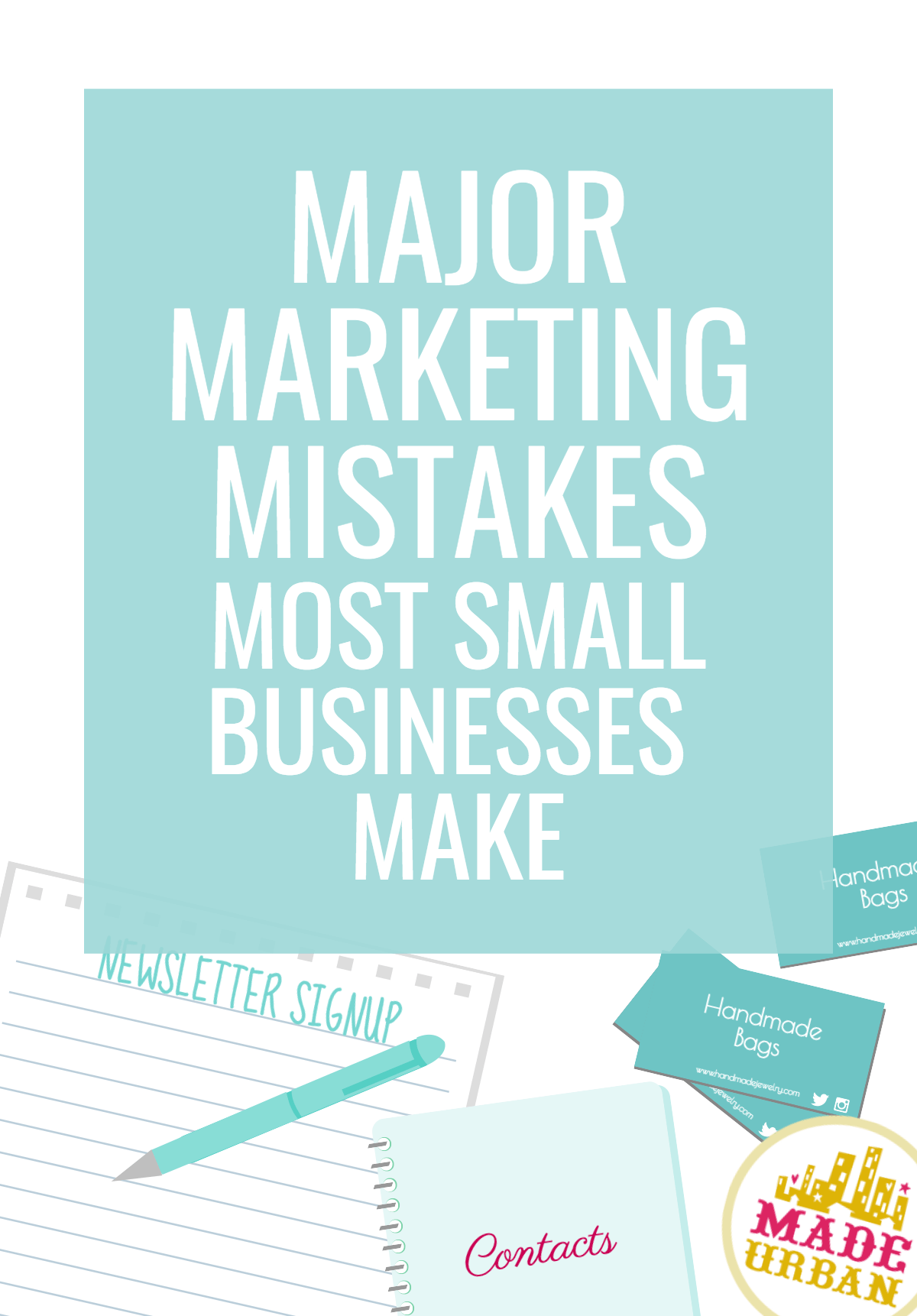 Marketing is essential to small handmade business success but many owners make these common mistakes that stop their customers and sales from growing.