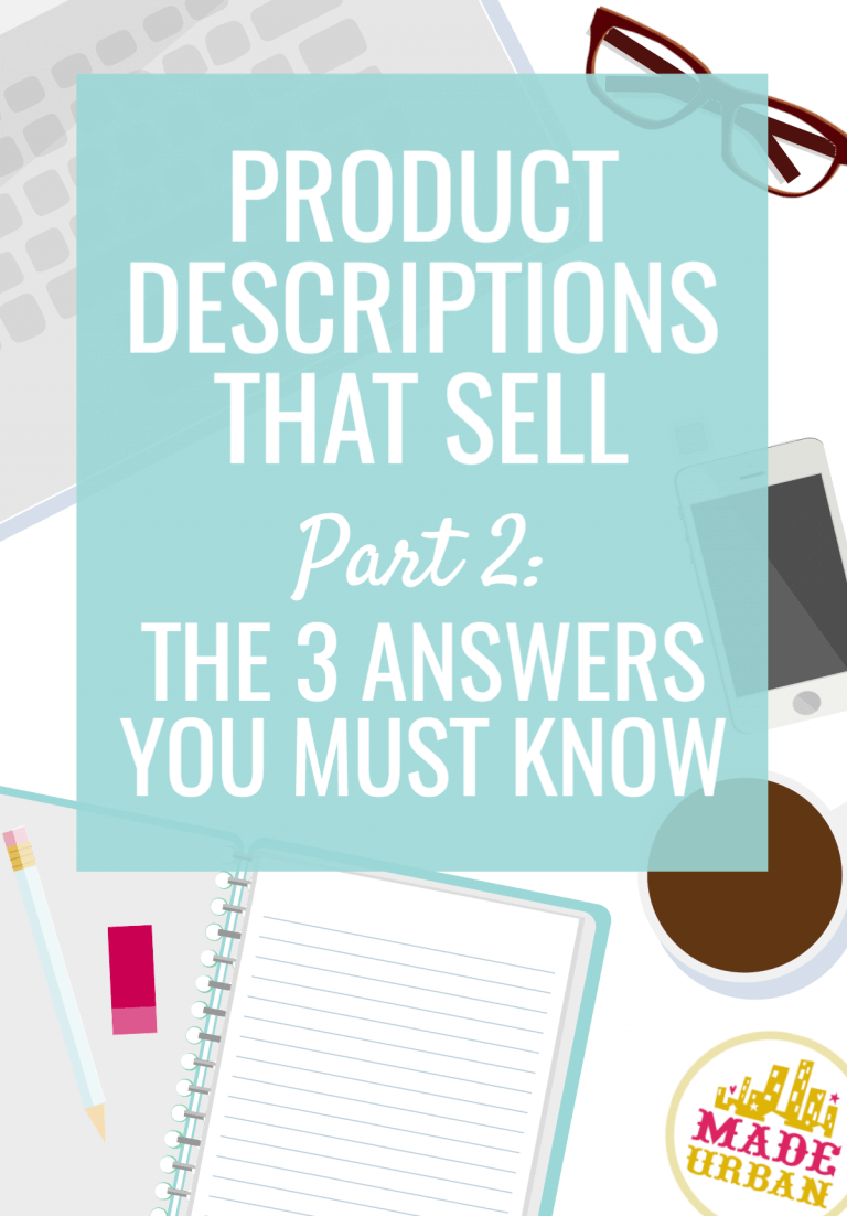 Product Descriptions that Sell: 3 Answers you Must Know