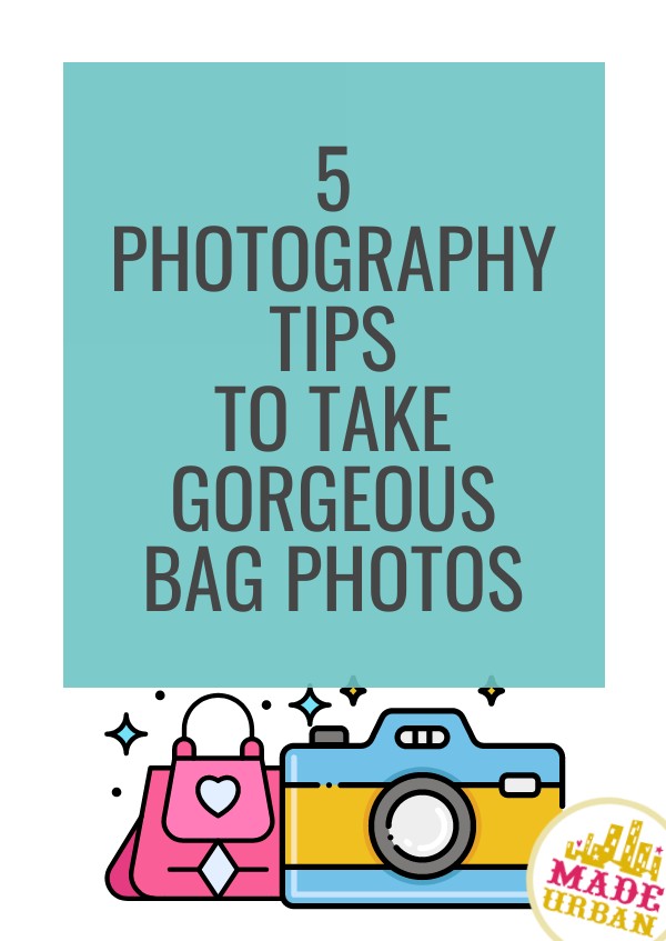 How to Photograph Handmade Bags