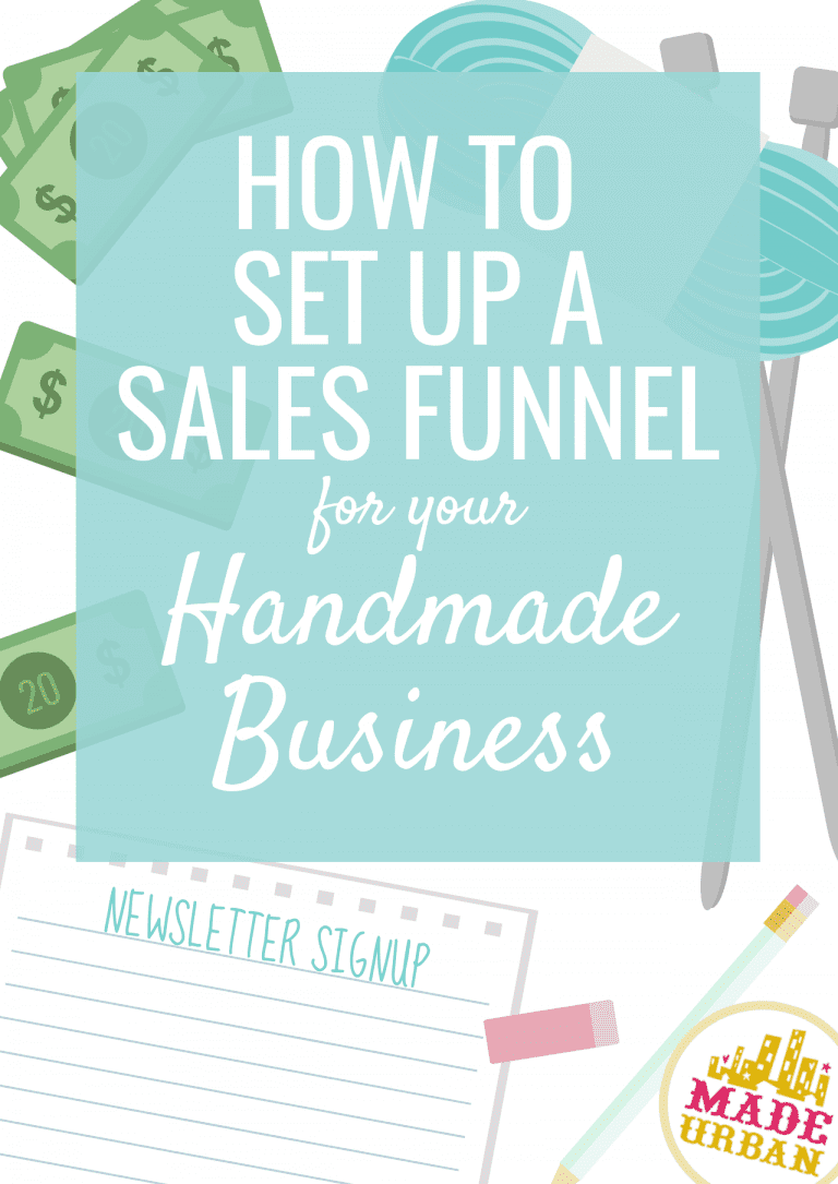 How to Set Up a Sales Funnel for your Handmade Business