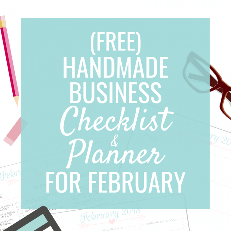 Handmade Business Checklist & Planner for February