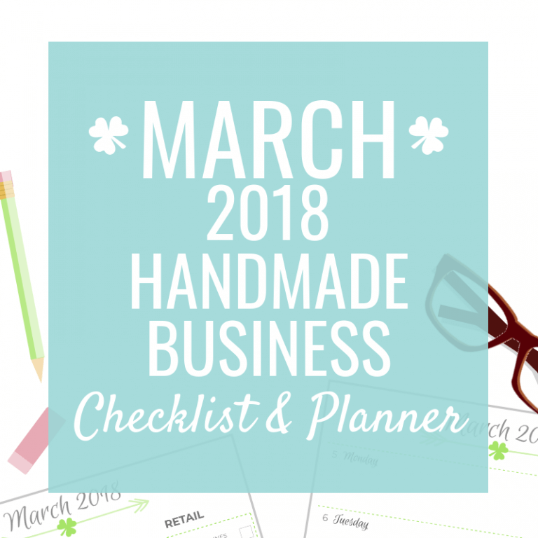 March Checklist & Planner for Small Handmade Businesses