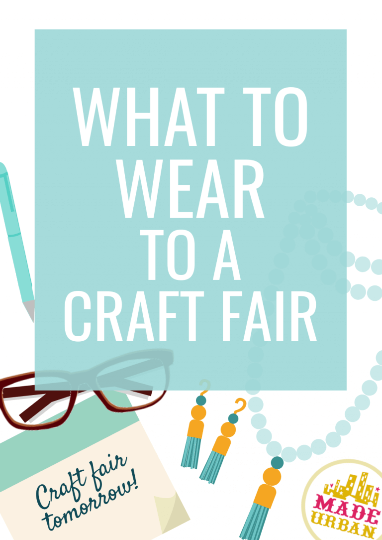 What to Wear to a Craft Fair to Boost Sales