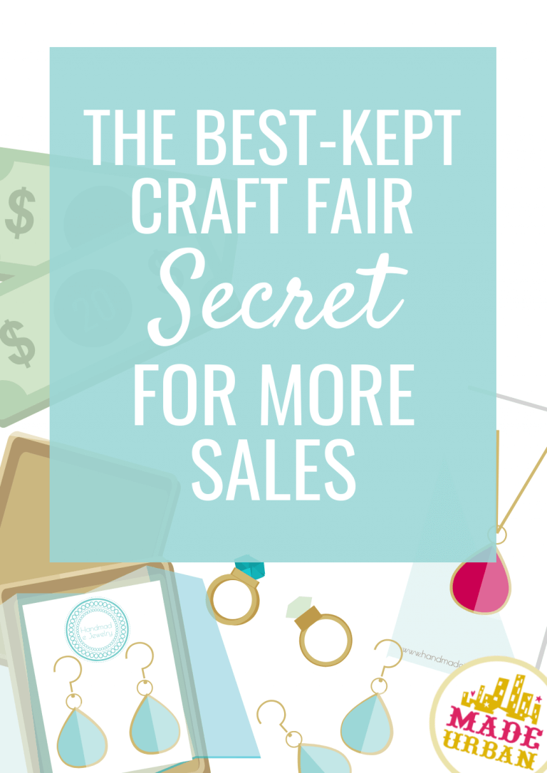 The Best Kept Craft Fair Secret for More Sales