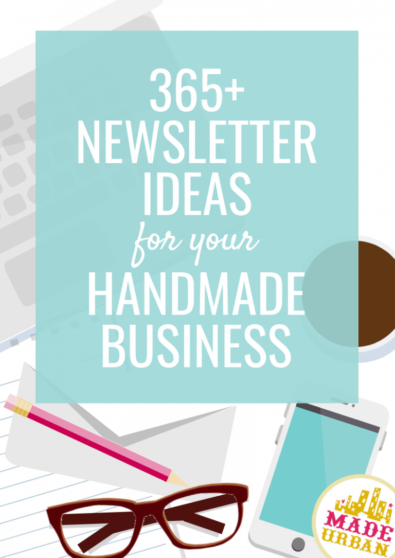 365+ Newsletter Ideas (for your handmade business)