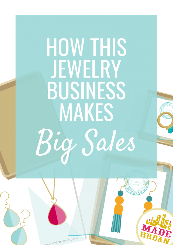 How this jewelry business makes big sales
