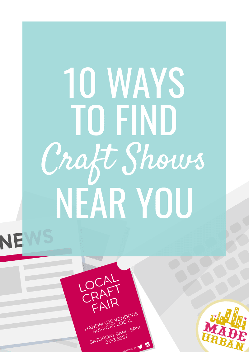 10 ways to find craft shows near you