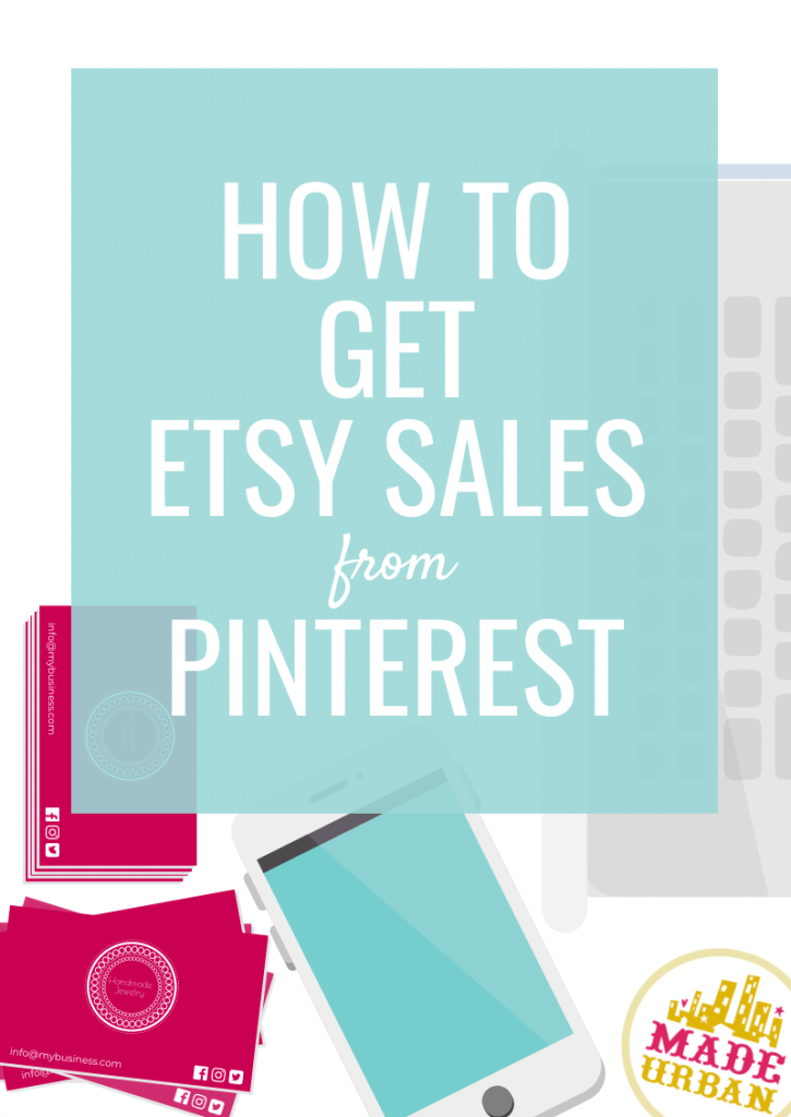 How to get Etsy sales from Pinterest