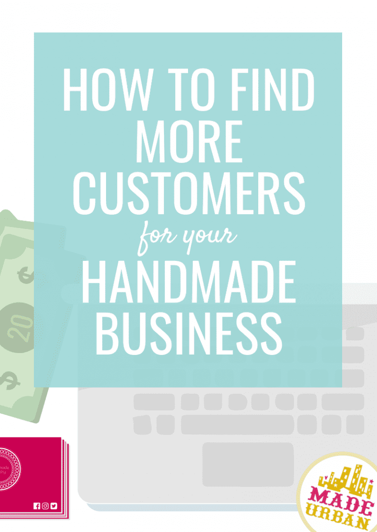 How to Find More Customers for your Handmade Business