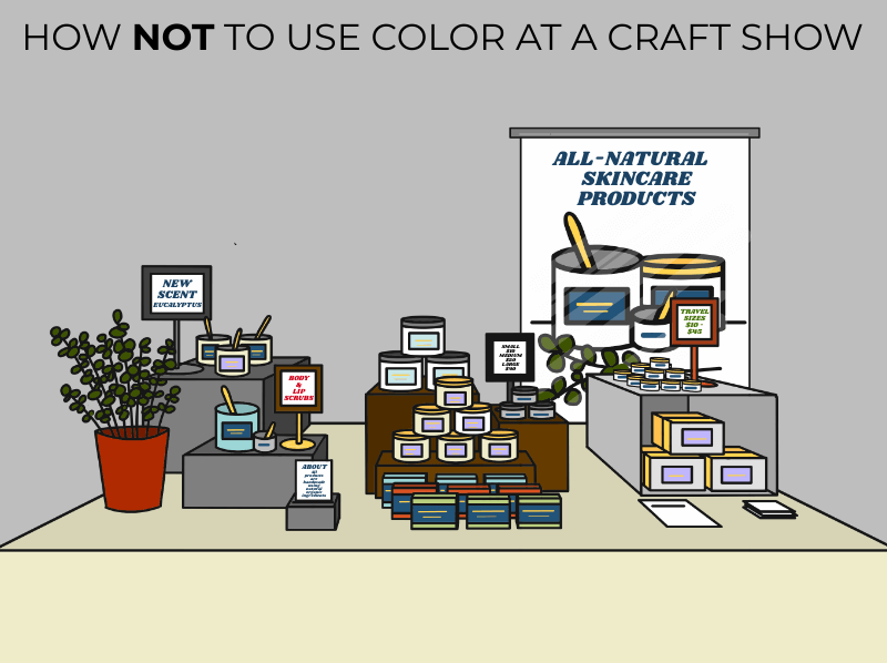 Incorrect use of color at a craft show