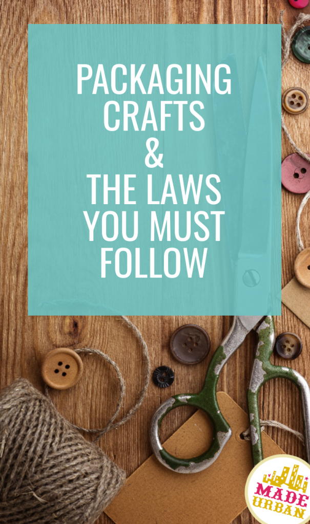 Packaging Crafts & the Laws you must Follow