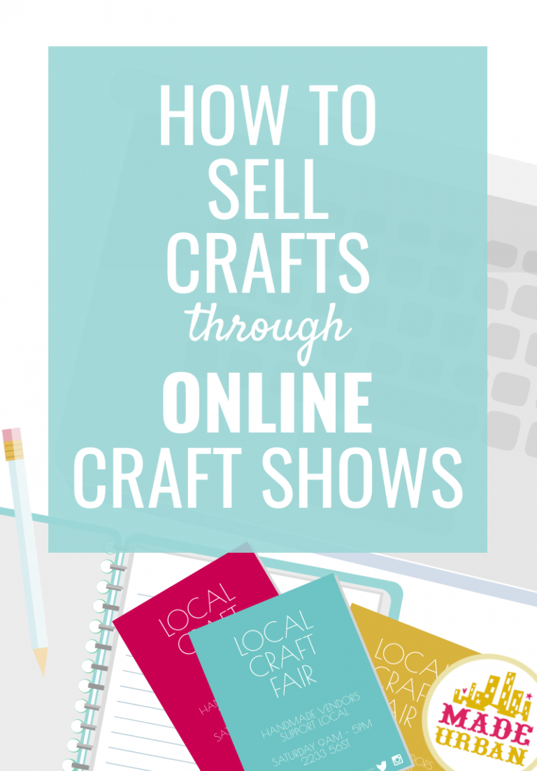 How to Sell Through Online Craft Fairs