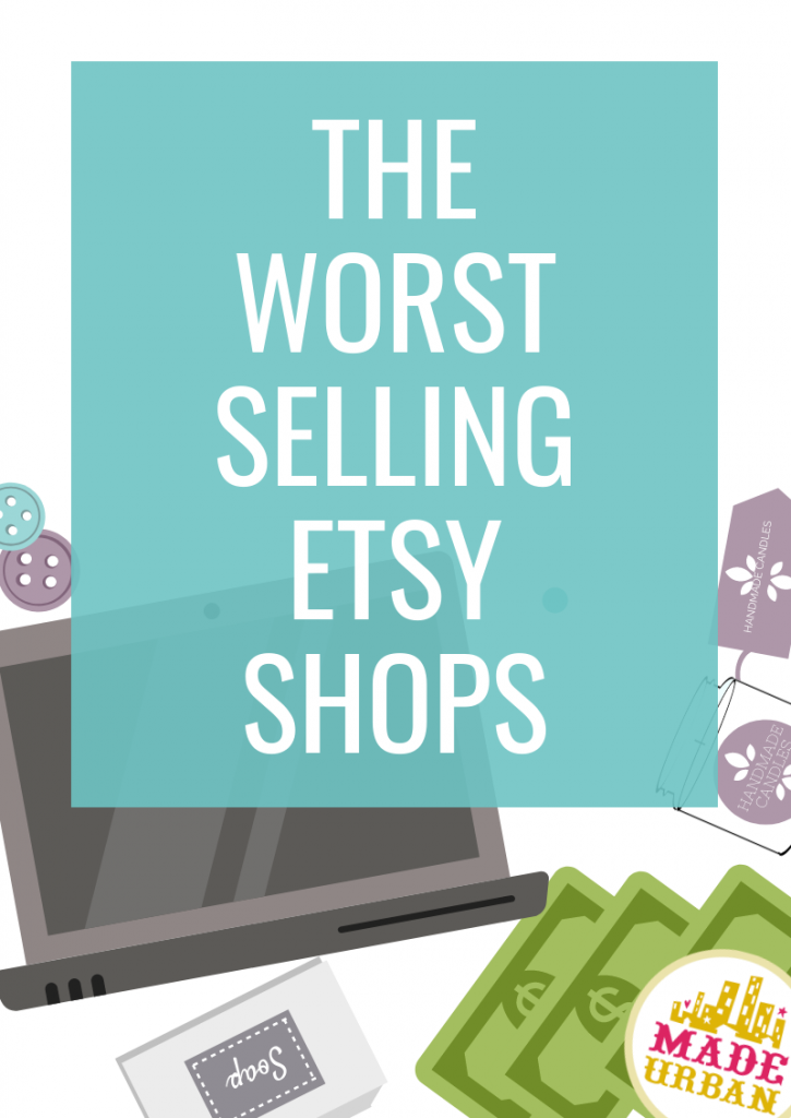The Worst-Selling Etsy Shops
