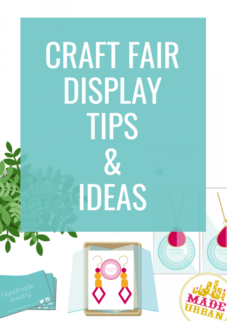 Craft Fair Display Tips & Ideas (to sell more)