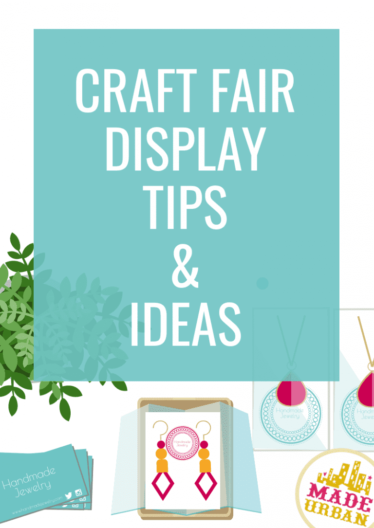 Craft Fair Display Tips & Ideas (to sell more)