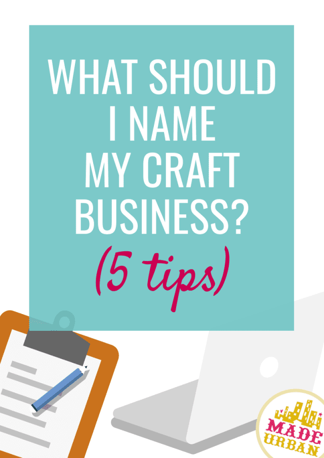 What Should I Name My Craft Business?