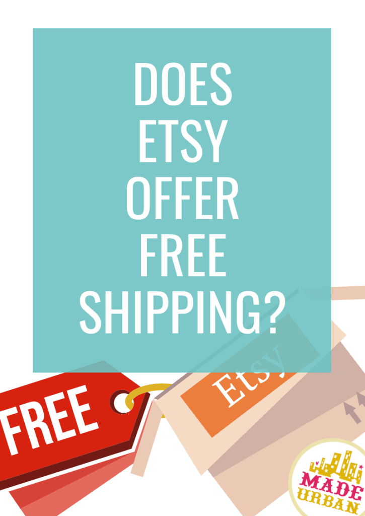 Does Etsy Offer Free Shipping?