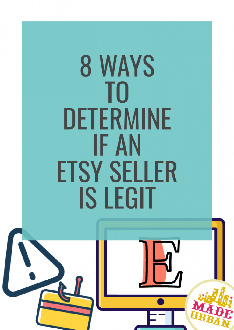 8 Ways To Determine if an Etsy Seller is Legit