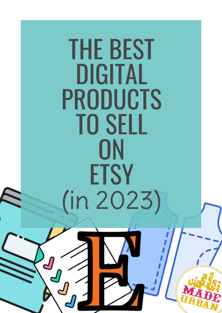 The Best Digital Products to Sell on Etsy (2023)