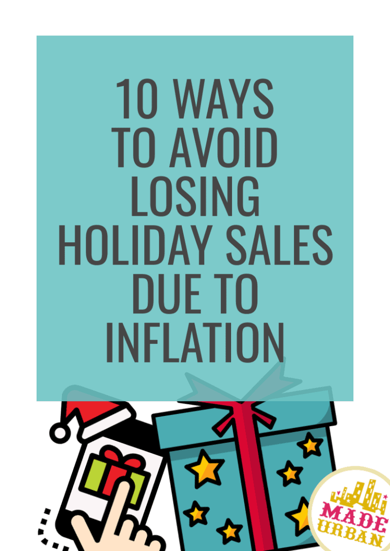 10 Ways to Avoid Losing Holiday Sales due to Inflation (2023)
