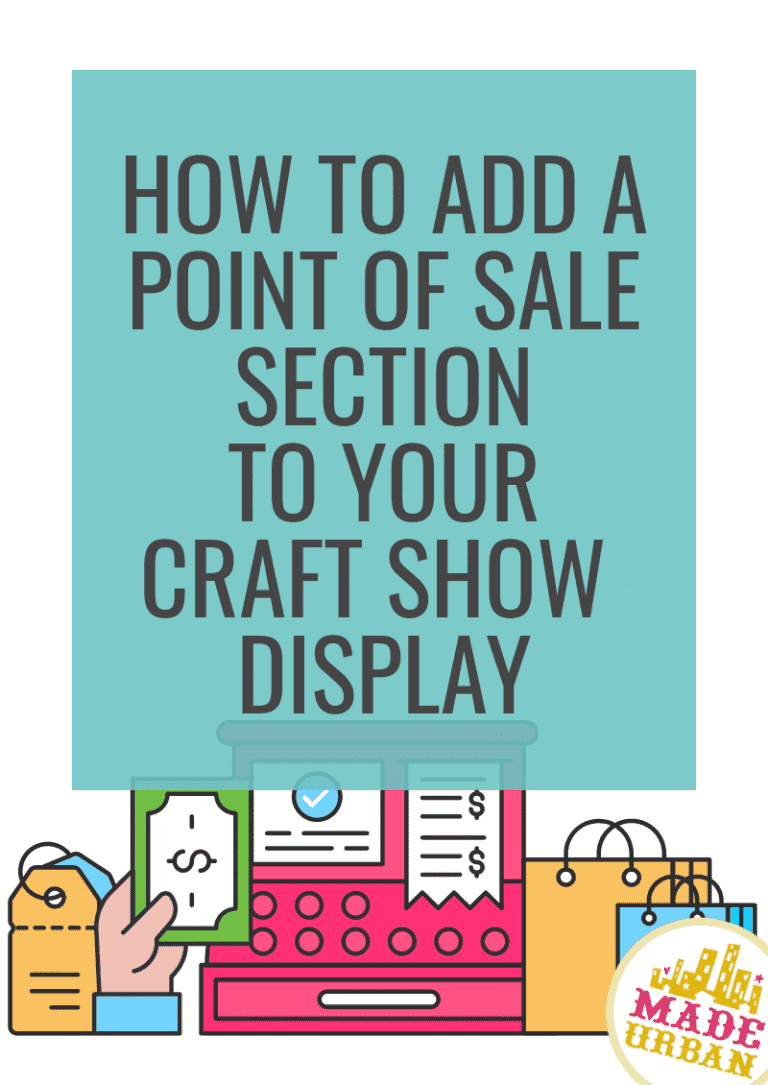 How to Add a Point of Sale Section to your Craft Show Display