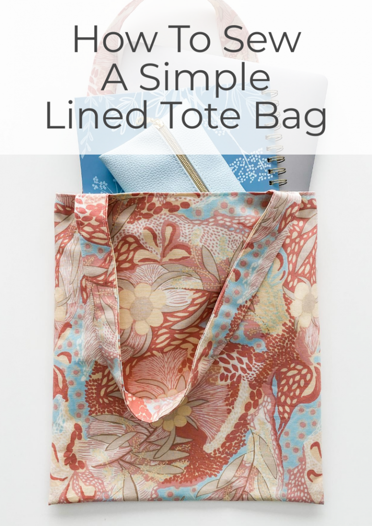 How to Sew a Simple Lined Tote Bag (that looks professionally made)