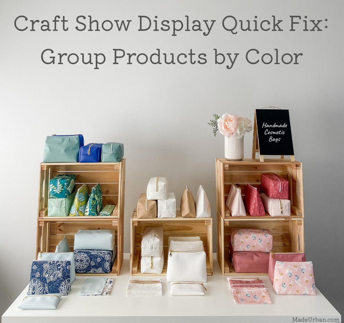 Craft show display grouped by color