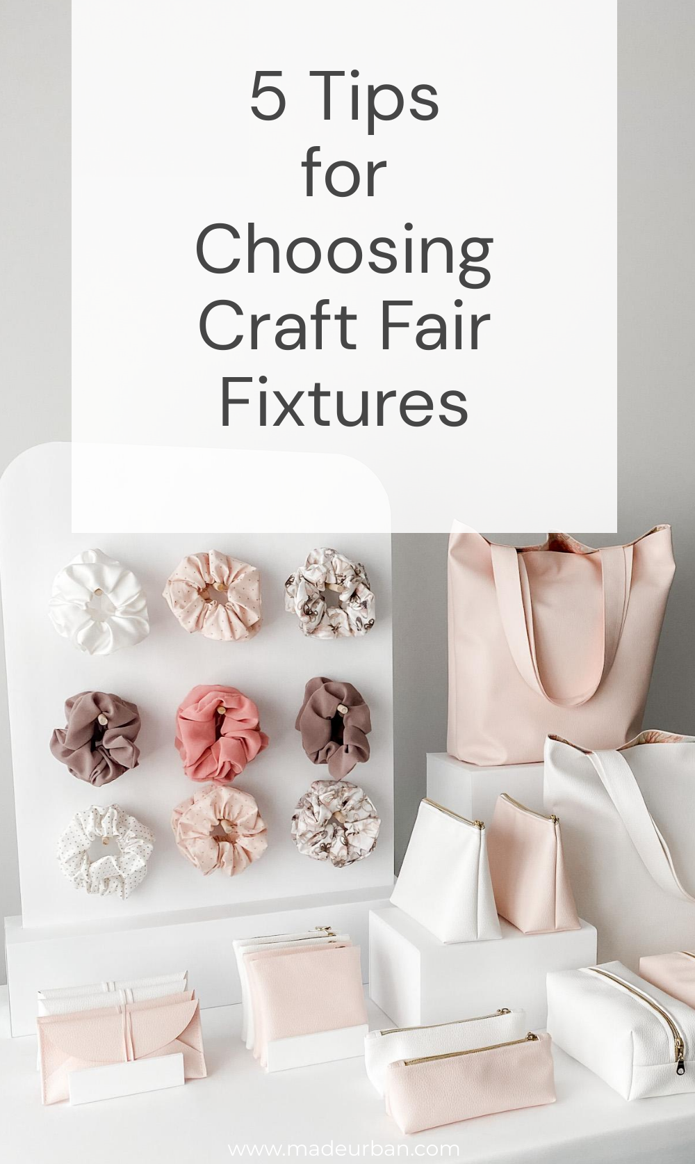 Tips for Choosing Craft Fair Fixtures