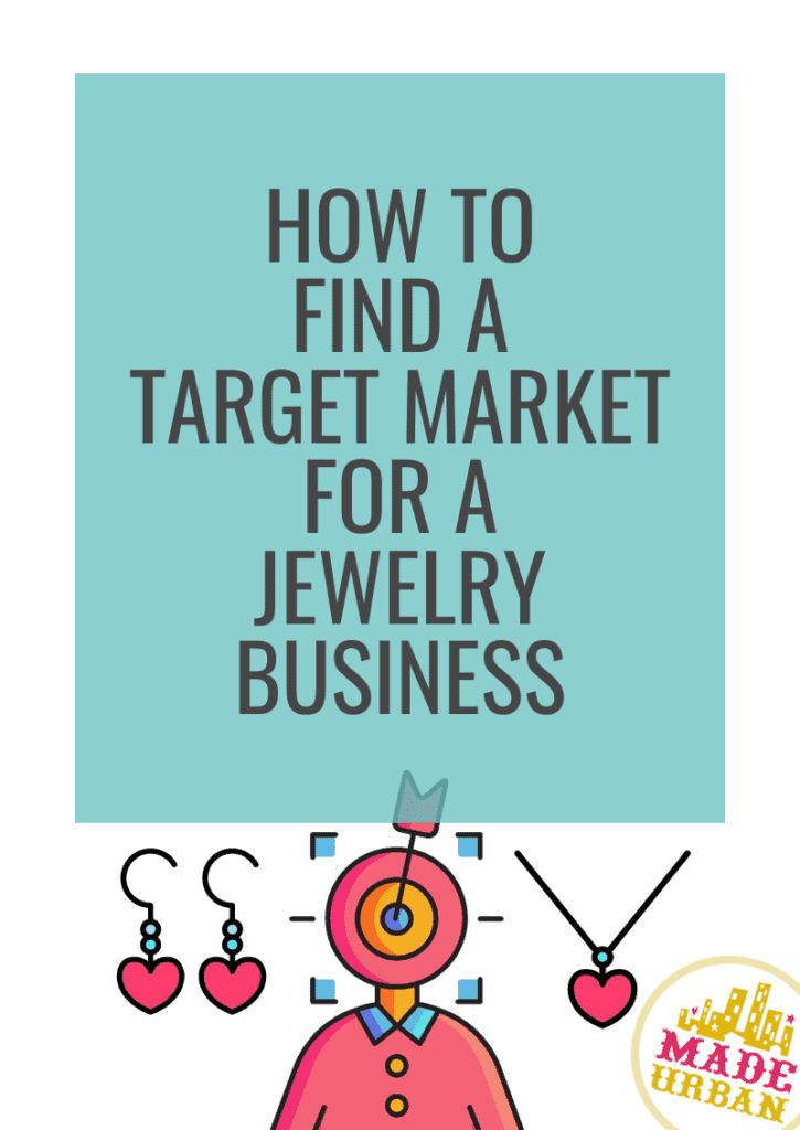 How To Find a Target Market for a Jewelry Business