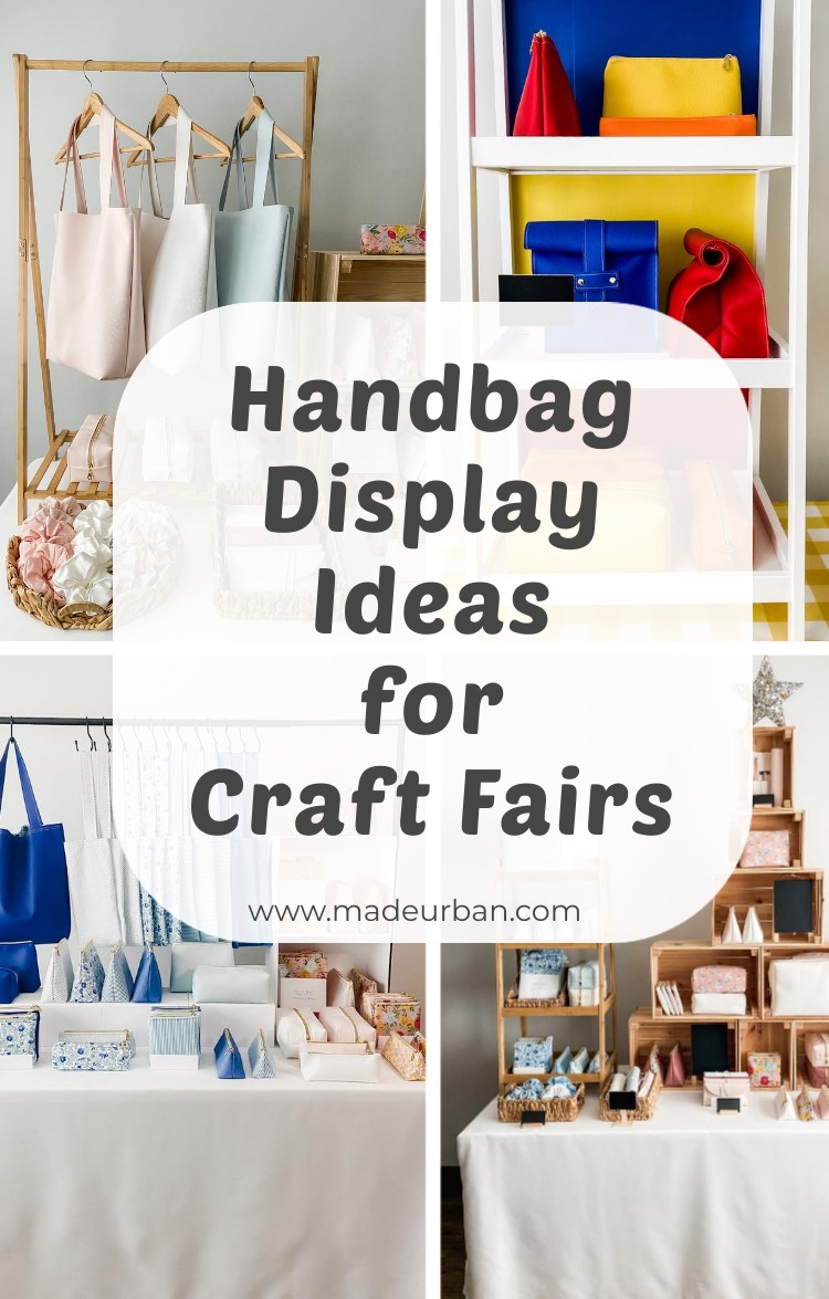 Handbag Display Ideas for Craft Fairs