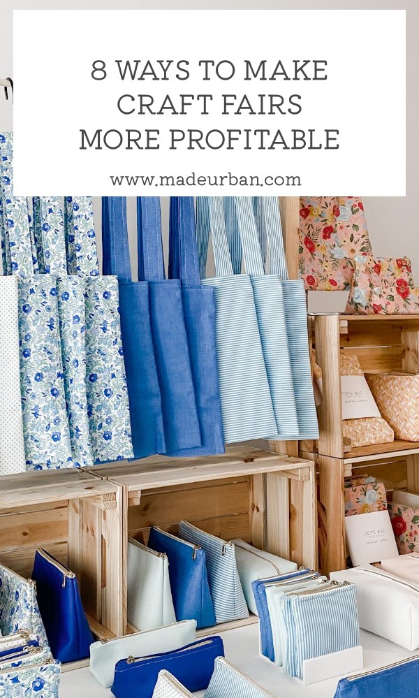 8 Ways to Make Craft Fairs More Profitable
