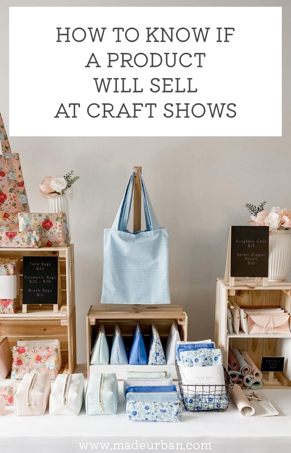 How To Know if a Product Will Sell at Craft Shows